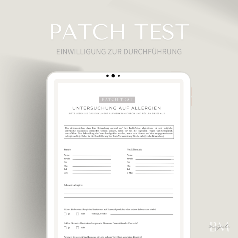 Patch Test sicher durchführen! Holen Sie sich das Formular zur Kundeninformation und dokumentieren Sie allergische Reaktionen und Hauterkrankungen.