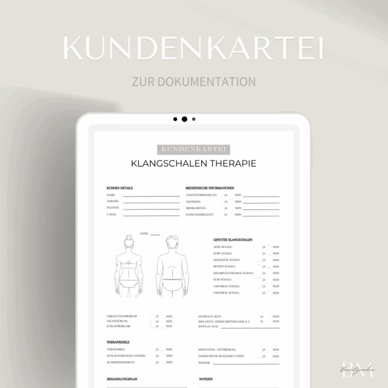Kundenkartei für die Klangschalen Therapie
