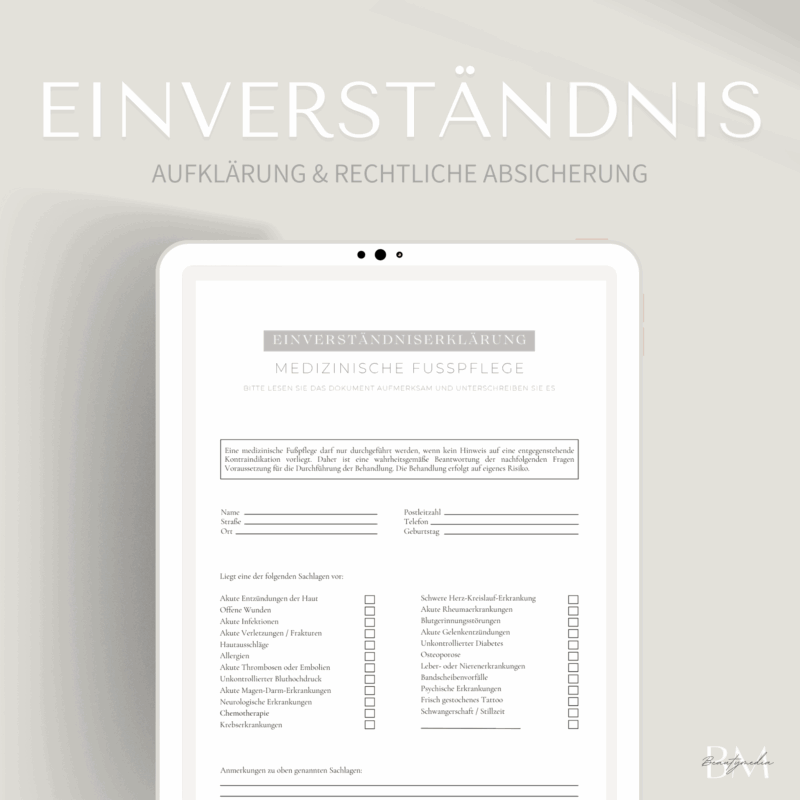 Einverständnis für die medizinische Fußpflege